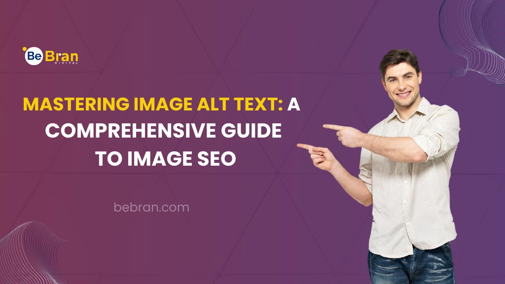 Mastering Image Alt Text: A Comprehensive Guide to Image SEO