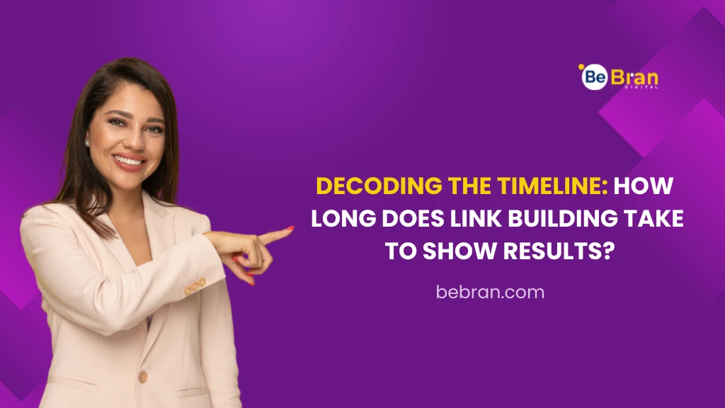 Decoding the Timeline: How Long Does Link Building Take to Show Results?