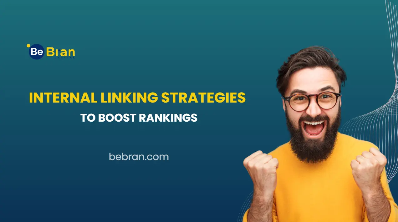 Internal Linking Strategies to Boost Rankings