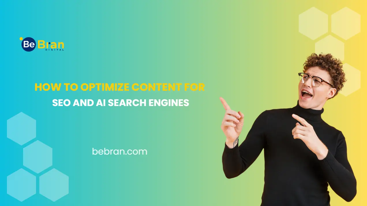 How to Optimize Content for SEO and AI Search Engines