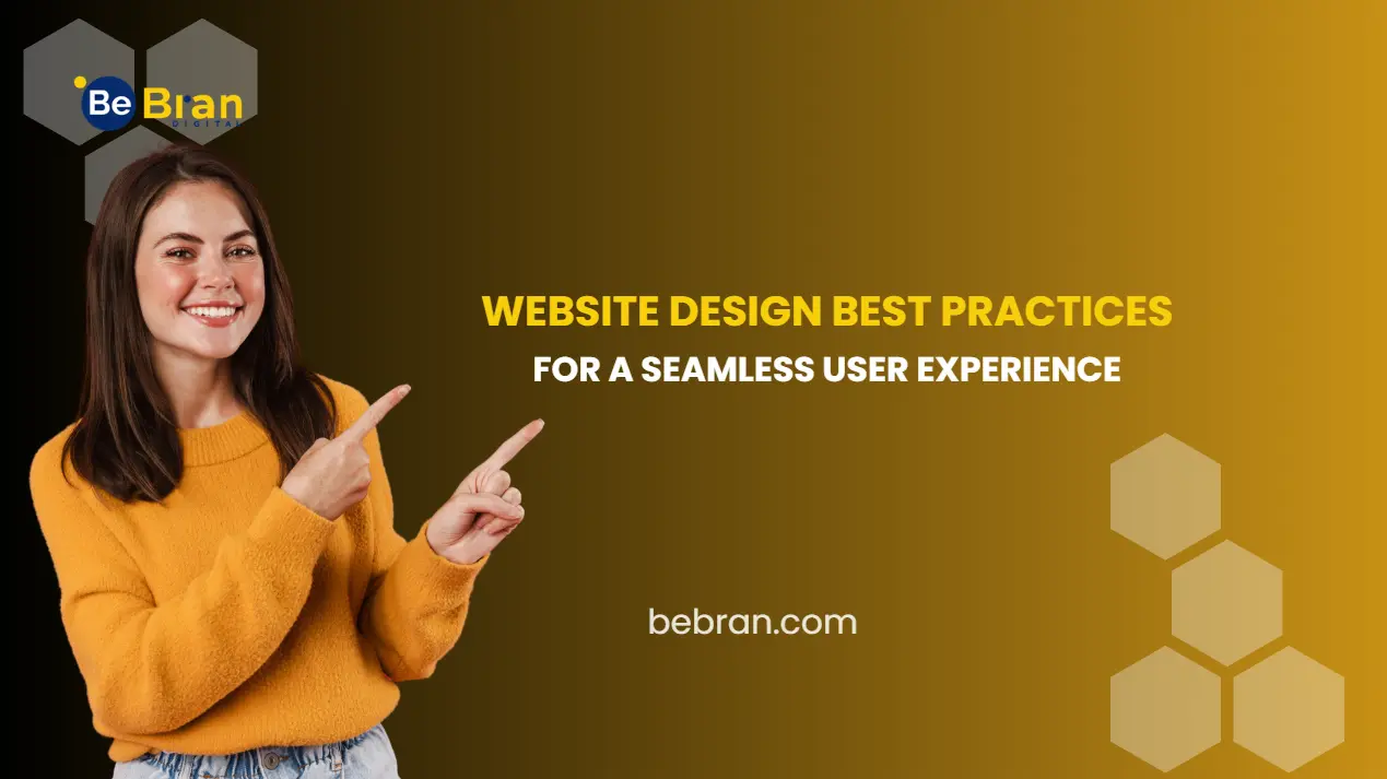 Website Design Best Practices for a Seamless User