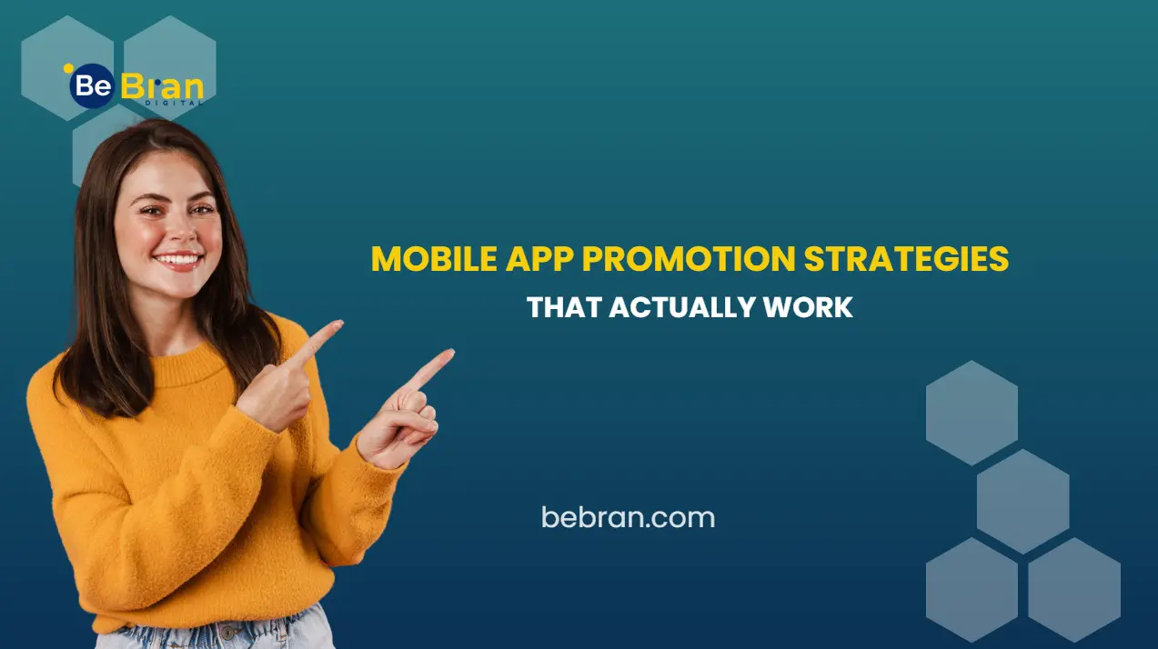 Mobile App Promotion Strategies That Actually Work