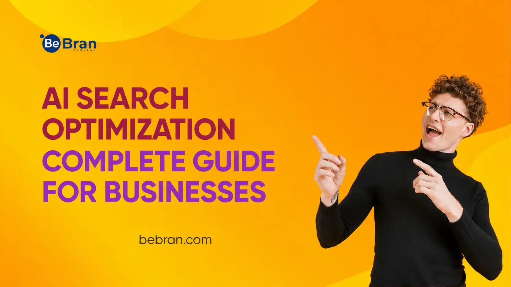 AI Search Optimization  Complete Guide for Businesses