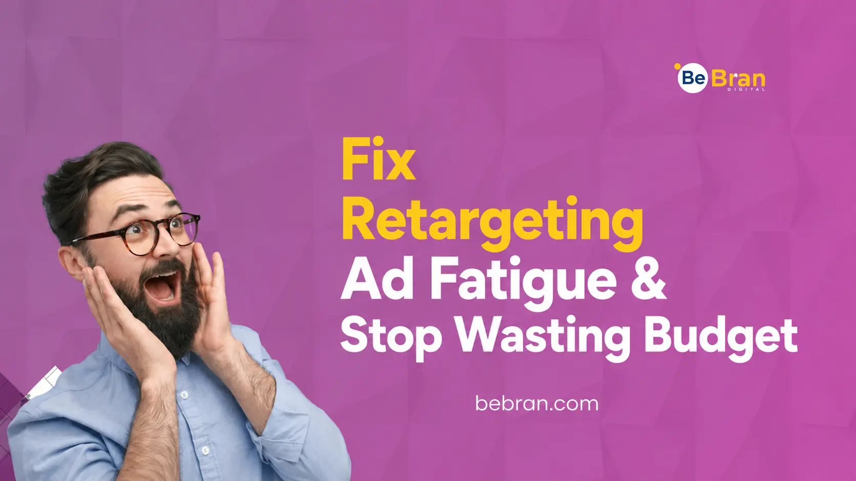 Fix Retargeting Ad Fatigue and Stop Wasting Budget